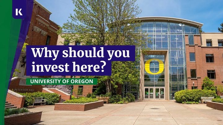 University of Oregon - why you should invest here